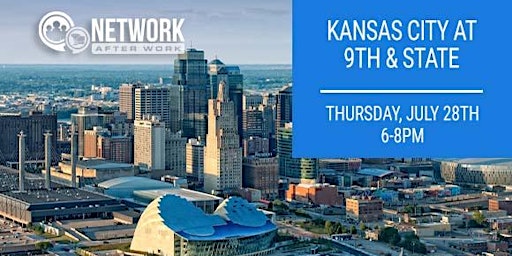 Network After Work Kansas City at 9th & State