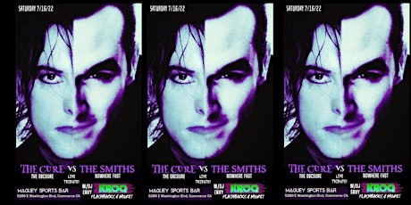 THE SMITHS vs THE CURE TRIBUTE NITE! W/NOWHERE FAST & THE OBSCURED tickets