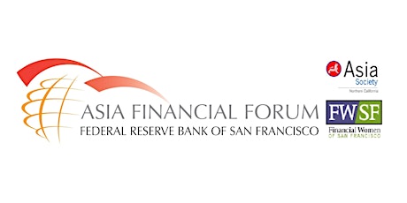 Asia Financial Forum: Fintech Revolution -Lessons, Challenges, & Opportunities from Asia & the U.S. primary image