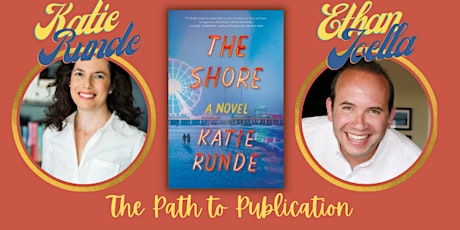 The Path to Publication with Katie Runde & Ethan Joella tickets