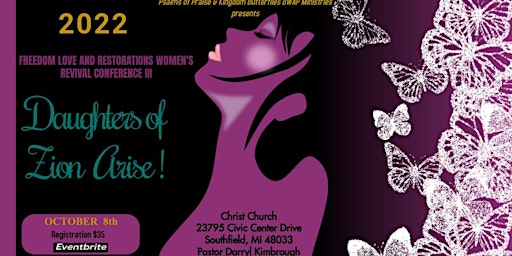 FREEDOM, LOVE, AND RESTORATION WOMEN'S REVIVAL CONFERENCE III
