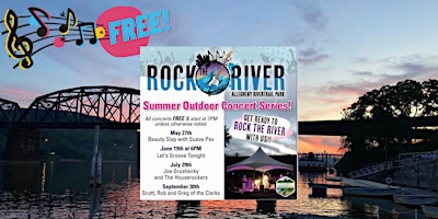 Rock The River Summer Concert Series