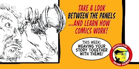 Between the Panels: Summer Visions Comics Workshop - Weaving Your Story tickets