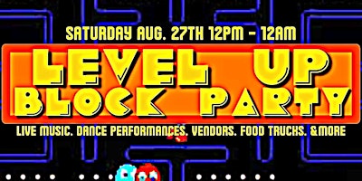Level Up Block Party