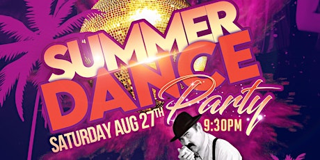 SUMMER DANCE PARTY	 ** Orange County Event tickets