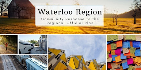 WR Community Response to the Regional Official Plan (Planning Meeting)