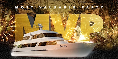 MVP : Most Valuable Party Caribana Boat Cruise 10 Year Anniversary Edition tickets