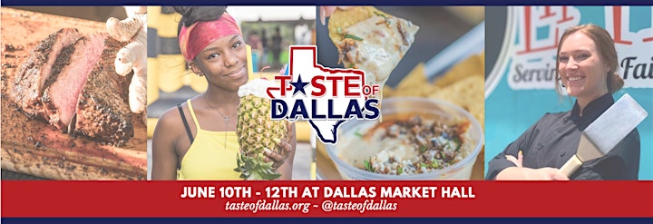 The 36th Annual Taste of Dallas | June 10 - June 12 image