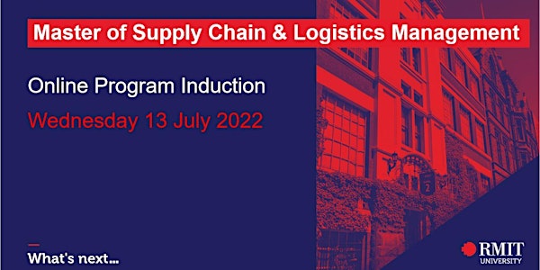 Master of Supply Chain & Logistics Management Program Induction (Online)