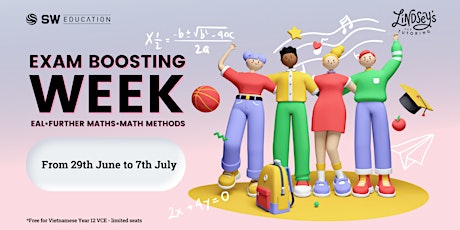 VCE 2022 - EXAM BOOSTING WEEK from 29/6 to 7/7 primary image