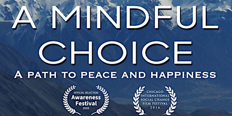 Primaire afbeelding van Documentaire "A Mindful Choice" - Laatste voorstelling!