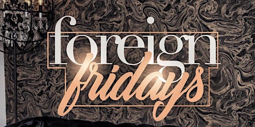 Foreign Fridays (Odyssey Lounge).  primärbild
