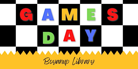 Games Day - Boyanup Library tickets