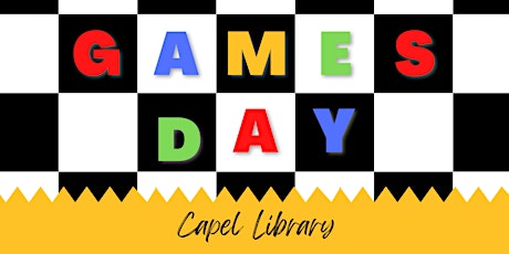 Games Day - Capel Library tickets