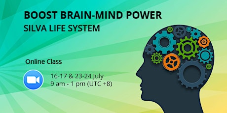 Boost Your Brain-Mind Power using Silva Life System tickets