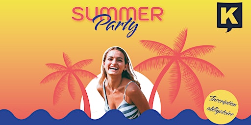 Drin[K] La Ciotat : Summer Party