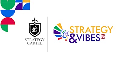 Strategy and Vibes Festival 2022