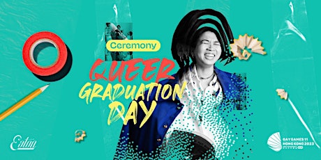 PRIDE 2022: Queer Graduation Day: Ceremony 同樂畢業日: 畢業典禮 tickets