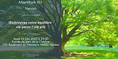 Image principale de Afterwork RH Nantes : (re)trouvez votre équilibre vie perso / vie pro
