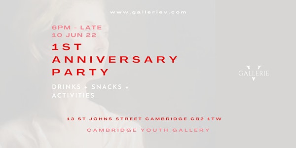 GALLERIE V's FIRST ANNIVERSARY PARTY