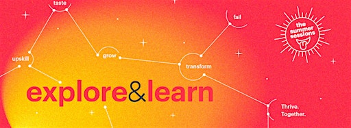 Imagem da coleção para Explore&Learn.Together - The summer sessions