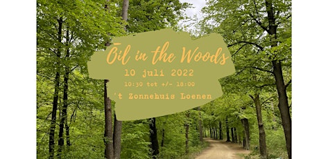 Ōil in the Woods Festival 2022 tickets