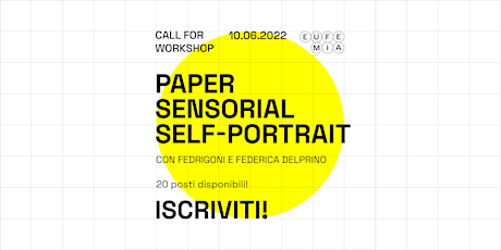 Workshop Fedrigoni: "Paper sensorial self-portrait" + Talk