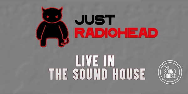 Just Radiohead Live in The Sound House