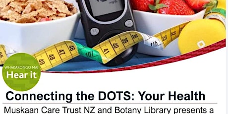 Connecting the DOTS : Diabetes  & Your Health (Chinese)