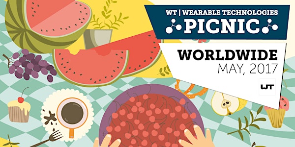 WT | Wearable Technologies Picnic 2017 Munich