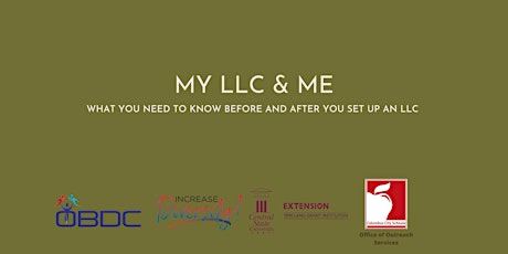 My LLC & Me: What You Need to Know Before and After You Set Up an LLC tickets