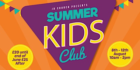JD Kids Summer Club 2022 tickets