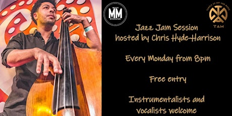 Jazz Jam Session Hosted by Chris Hyde-Harrison tickets