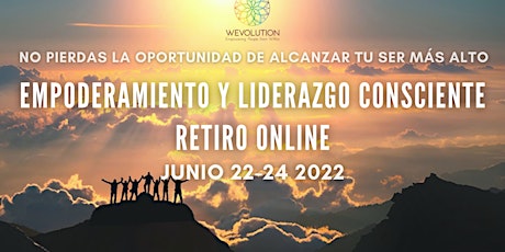 WE Evolution Conscious Leadership Online 3-Day Retreat 2022
