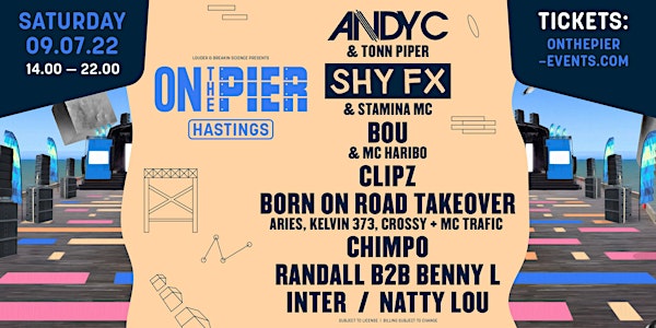 On The Pier UK - Andy C, Shy FX, Bou, Clipz, Born on Road + more