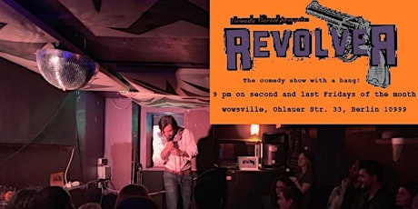 Revolver Comedy ~ June 10th