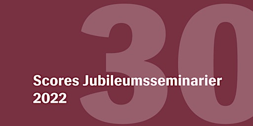 Jubileumsseminarier Score 30 år - Brutet förvaltningskontrakt