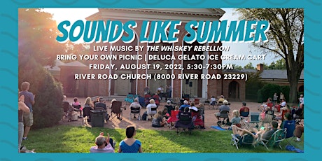 SOUNDS LIKE SUMMER — Outdoor Concert & Gelato — Bring a Picnic