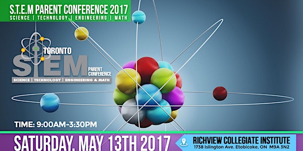 STEM PARENT CONFERENCE 2017 TORONTO