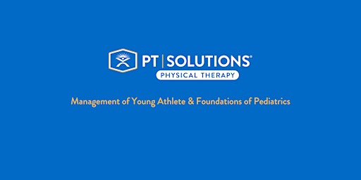 Management of the Youth Athlete and Foundations of  Pediatrics- OK