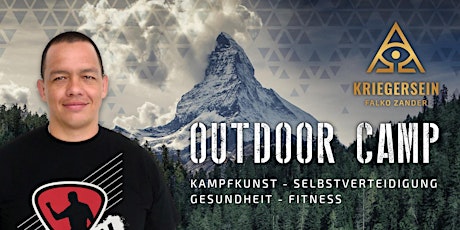 Hauptbild für Outdoor Camp 2022.1 - Kampfkunst Falko Zander