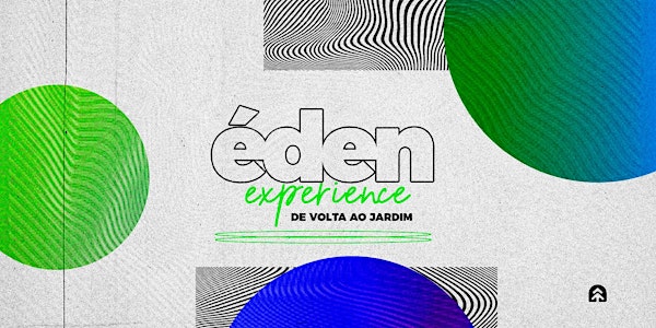 Éden Experience - Campo Grande - RJ