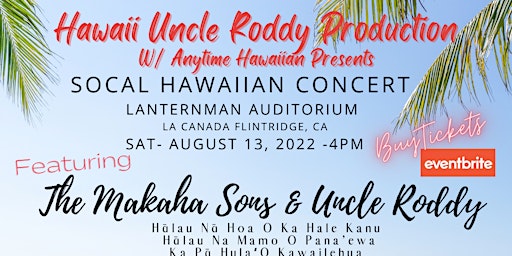 SoCal Hawaiian Concert with Makaha Sons and Uncle Roddy