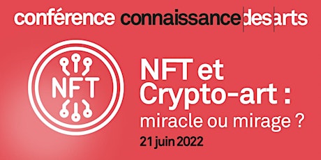 Conférence : NFT et Crypto-art : miracle ou mirage ?
