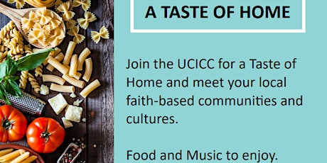 A Taste of Home: organized by UCICC tickets