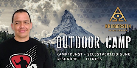 Hauptbild für Outdoor Camp 2022.2 - Kampfkunst Falko Zander