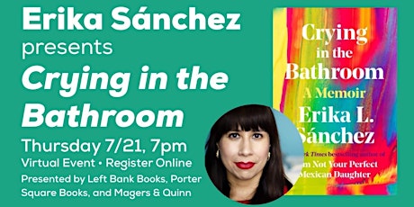 Erika Sánchez presents Crying in the Bathroom: A Memoir Tickets