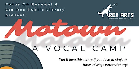 FREE Motown Vocal Camp - A Rex Arts Event! tickets