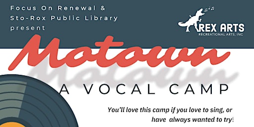 FREE Motown Vocal Camp - A Rex Arts Event!