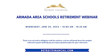 Armada Area Schools - Retirement Webinar - Summer 2022 tickets